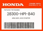 Honda Genuine Arm Assy., Kick Starter 28300-HP1-840 New. Price: $202.72.