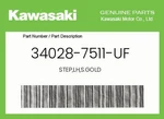 Kawasaki Genuine Step,lh,s.gold 34028-7511-UF New. Price: $56.05.