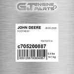 C705200887 Footrest Fits John Deere (surplus Open Box) New. Price: $31.57.