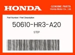 Honda Genuine Step 50610-HR3-A20 New. Price: $6.12.