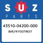 43510-04200-000 Suzuki Bar,fr Footrest 4351004200000, New Genuine Oem Part. Price: $1261.29.
