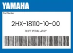 Yamaha Genuine Shift Pedal Assy 2HX-18110-10-00 New. Price: $35.59.