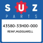 43580-33H00-000 Suzuki Reinf,mudguard,l 4358033H00000, New Genuine Oem Part. Price: $177.92.